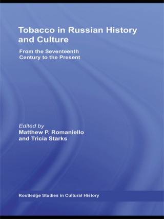 Cover image: Tobacco in Russian History and Culture 1st edition 9780415996556