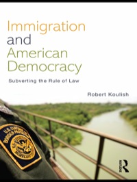 صورة الغلاف: Immigration and American Democracy 1st edition 9780415996174