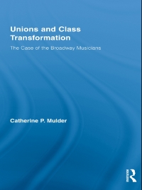 Titelbild: Unions and Class Transformation 1st edition 9780415853217