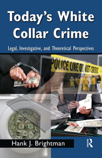 Cover image: Today's White  Collar Crime 1st edition 9780415996105