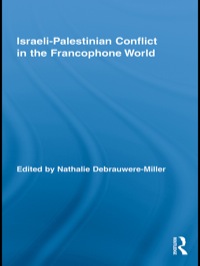 Omslagafbeelding: Israeli-Palestinian Conflict in the Francophone World 1st edition 9781138870178
