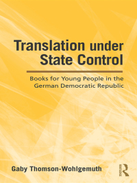 Cover image: Translation Under State Control 1st edition 9781138828391