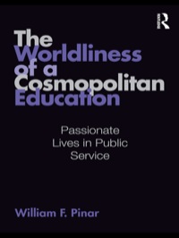 صورة الغلاف: The Worldliness of a Cosmopolitan Education 1st edition 9780415995511