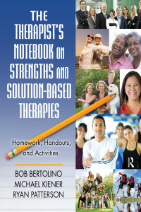 Titelbild: The Therapist's Notebook on Strengths and Solution-Based Therapies 1st edition 9781138142664