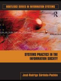 Immagine di copertina: Systems Practice in the Information Society 1st edition 9780415992312