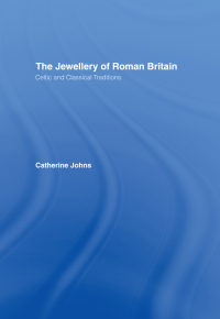 Imagen de portada: The Jewellery Of Roman Britain 1st edition 9780415516129