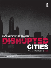 Cover image: Disrupted Cities 1st edition 9780415991780