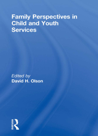 Imagen de portada: Family Perspectives in Child and Youth Services 1st edition 9780866568500