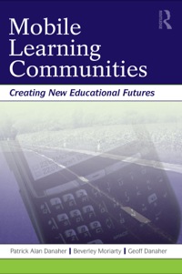 Imagen de portada: Mobile Learning Communities 1st edition 9780415991582