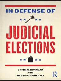Omslagafbeelding: In Defense of Judicial Elections 1st edition 9780415991322