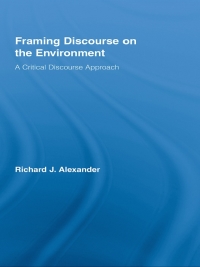Titelbild: Framing Discourse on the Environment 1st edition 9780415991230
