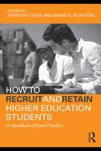 Imagen de portada: How to Recruit and Retain Higher Education Students 1st edition 9780415990882