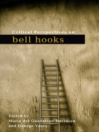 صورة الغلاف: Critical Perspectives on bell hooks 1st edition 9780415989817