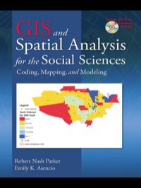 Imagen de portada: GIS and Spatial Analysis for the Social Sciences 1st edition 9780415989626