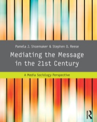 Immagine di copertina: Mediating the Message in the 21st Century 1st edition 9780415989145
