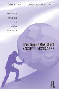 Cover image: Treatment Resistant Anxiety Disorders 1st edition 9781138881723