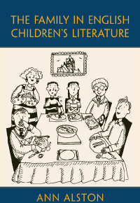 Immagine di copertina: The Family in English Children's Literature 1st edition 9780415988858