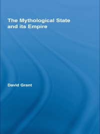 Imagen de portada: The Mythological State and its Empire 1st edition 9780415988759