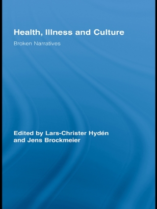 Cover image: Health, Illness and Culture 1st edition 9780415898003