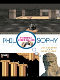 Titelbild: Philosophy Through Video Games 1st edition 9780415988575