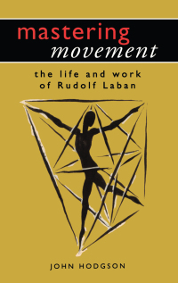 Cover image: Mastering Movement 1st edition 9780367089528