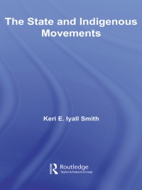 Cover image: The State and Indigenous Movements 1st edition 9780415980166
