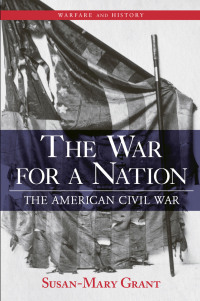 Imagen de portada: The War for a Nation 1st edition 9780415979894