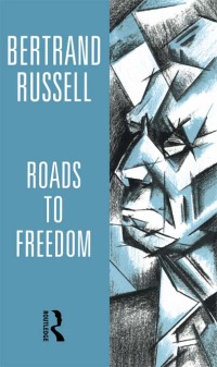 Cover image: Roads to Freedom 3rd edition 9781138181595