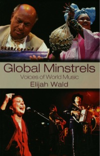 Cover image: Global Minstrels 1st edition 9780415979306