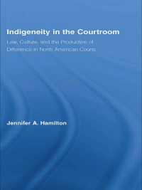 Omslagafbeelding: Indigeneity in the Courtroom 1st edition 9780415979047