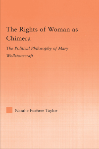 صورة الغلاف: The Rights of Woman as Chimera 1st edition 9781138879867