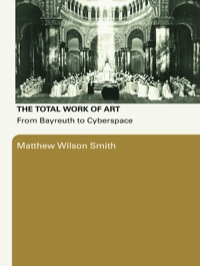 Omslagafbeelding: The Total Work of Art 1st edition 9780415977951