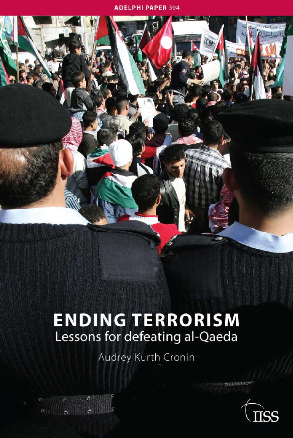 Ending Terrorism Lessons for defeating al-Qaeda 1st Edition