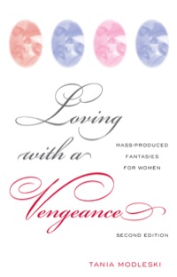 Cover image: Loving with a Vengeance 2nd edition 9781138149106