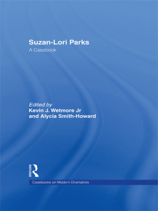 Cover image: Suzan-Lori Parks 1st edition 9780415542265