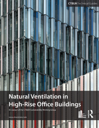 Omslagafbeelding: Guide To Natural Ventilation in High Rise Office Buildings 1st edition 9780415509589