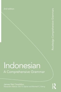 Cover image: Indonesian: A Comprehensive Grammar 2nd edition 9781742371351