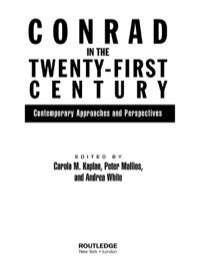 Cover image: Conrad in the Twenty-First Century 1st edition 9780415971652