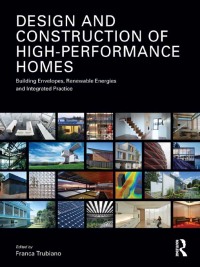 Imagen de portada: Design and Construction of High-Performance Homes 1st edition 9780415615280