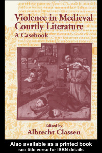 Cover image: Violence in Medieval Courtly Literature 1st edition 9780415971010