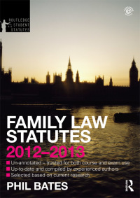 صورة الغلاف: Family Law Statutes 4th edition 9780415633888