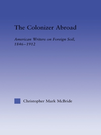 Titelbild: The Colonizer Abroad 1st edition 9780415803434