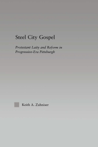 Cover image: Steel City Gospel 1st edition 9780415970310