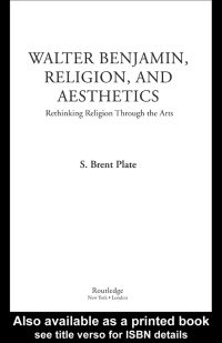 Imagen de portada: Walter Benjamin, Religion and Aesthetics 1st edition 9780415969918