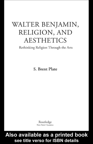 Cover image: Walter Benjamin, Religion and Aesthetics 1st edition 9780415969918