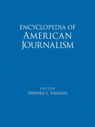 Cover image: Encyclopedia of American Journalism 1st edition 9780415999083
