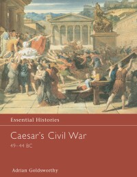 صورة الغلاف: Caesar's Civil War 49-44 BC 1st edition 9780415968591