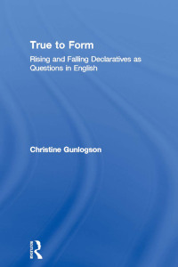 Omslagafbeelding: True to Form 1st edition 9780415967815