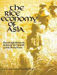 Cover image: The Rice Economy of Asia 1st edition 9781138471962