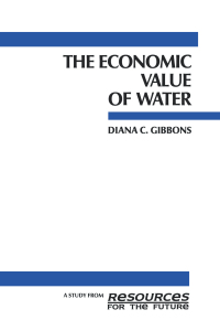 صورة الغلاف: The Economic Value of Water 1st edition 9780915707232